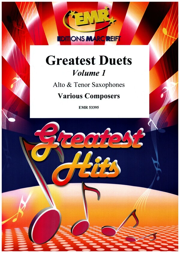 Greatest Duets vol.1&nbsp;&nbsp;for alto and tenor saxophones&nbsp;&nbsp;score