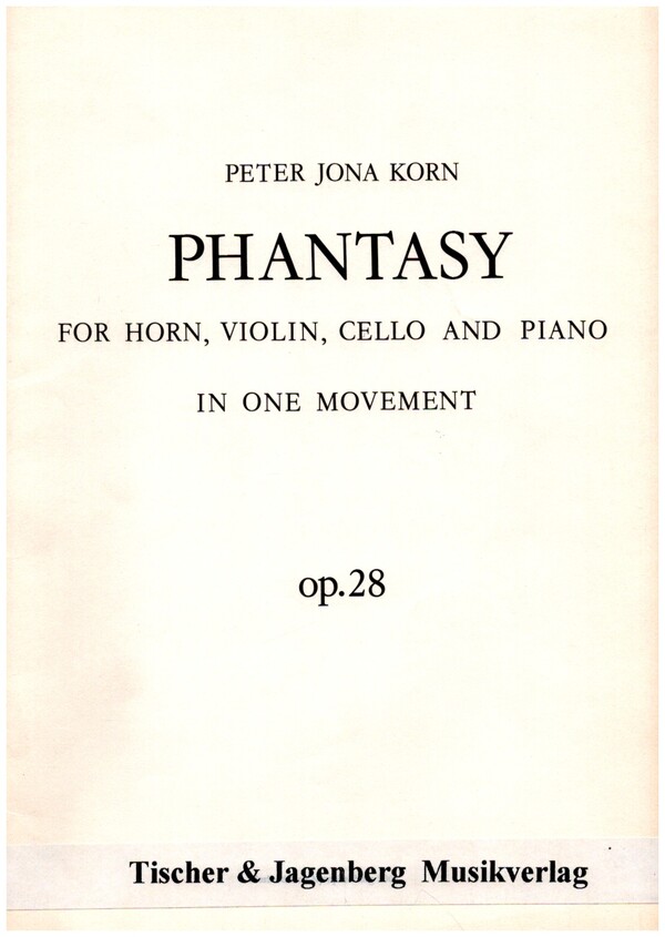 Phantasy in one Movement op.28  for horn, volin, cello and piano  score and parts