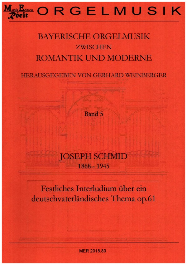 Festliches Interludium über ein deutschväterliches Thema op.61  für Orgel  