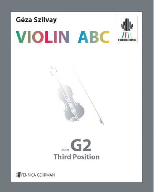 Colourstrings Violin ABC Book G 2  Third Position  