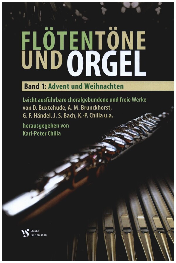 Flötentöne und Orgel Band 1 - Advent und Weihnachten&nbsp;&nbsp;für Flöte (Violine/Oboe) und Klavier&nbsp;&nbsp;Partitur und Stimme
