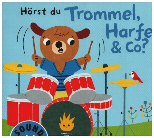 Hörst du Trommel,  Harfe und Co? (+Soundchip)  Papp-Bilderbuch  