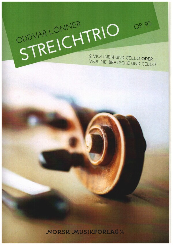 Streichtrio op.95  für 2 Violinnen und Violoncello oder Violine, Viola und Violoncello  Partitur und Stimmen