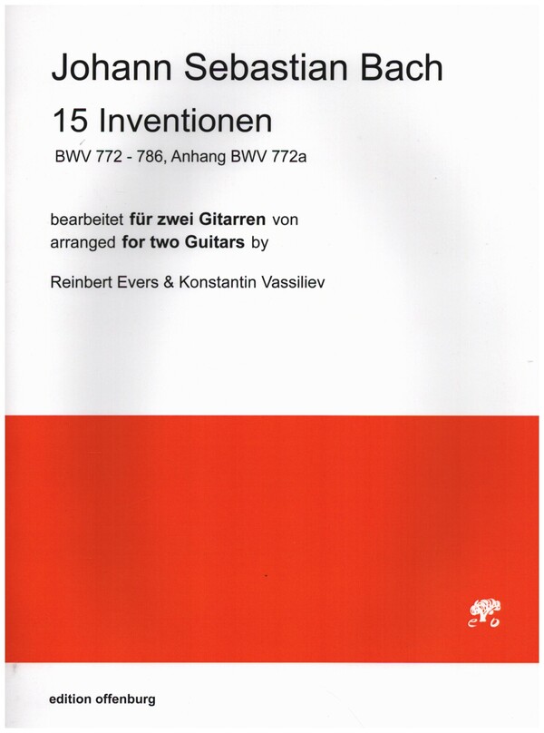 15 Inventionen BWV772 - 786, Anhang BWV772a  für 2 Gitarren  Spielpartitur und Stimme