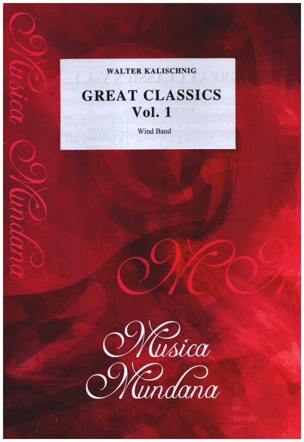 Great Classics vol.1  for wind band  score and parts