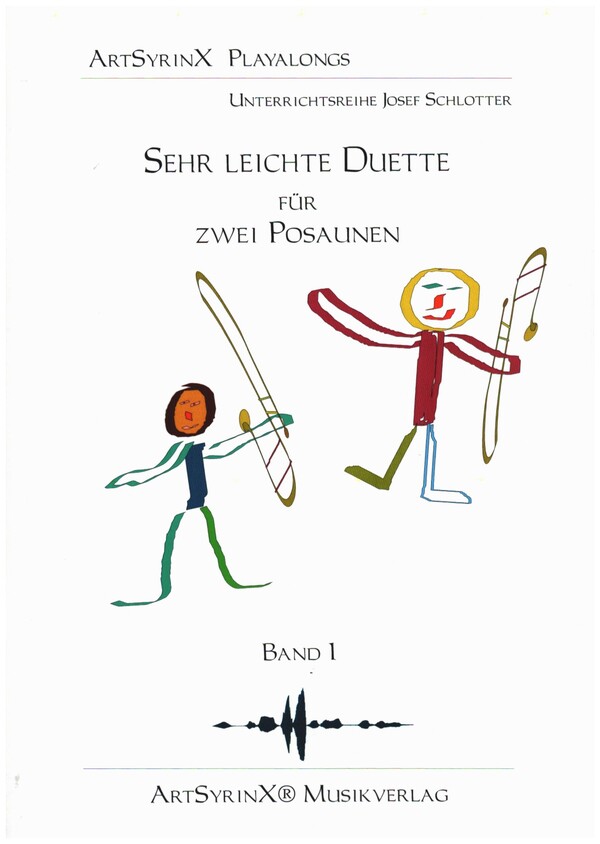 Sehr leichte Duette (+CD)&nbsp;&nbsp;für 2 Posaunen&nbsp;&nbsp;Spielpartitur