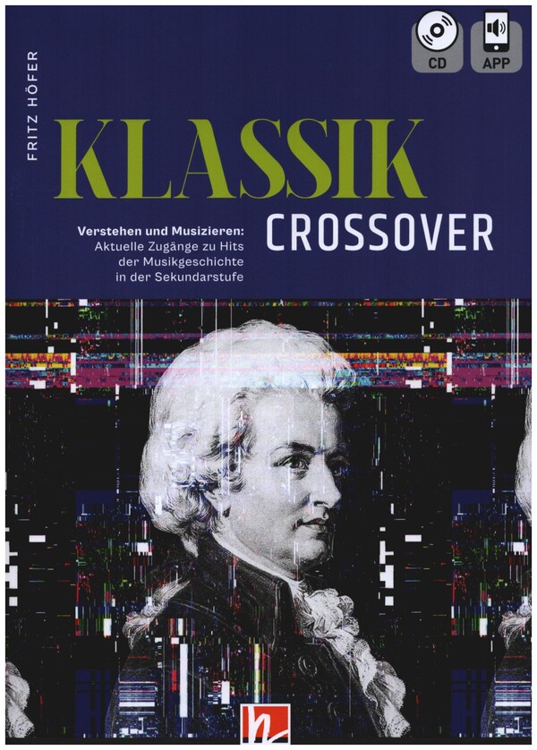 Klassik Crossover (+CD+APP)    