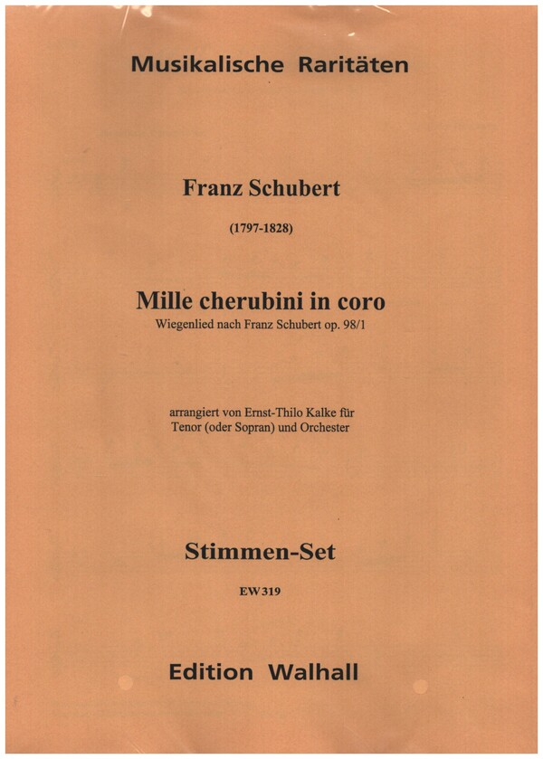 Mille cherubini in coro op.98/1&nbsp;&nbsp;für hohe Stimme und Orchester&nbsp;&nbsp;Stimmen