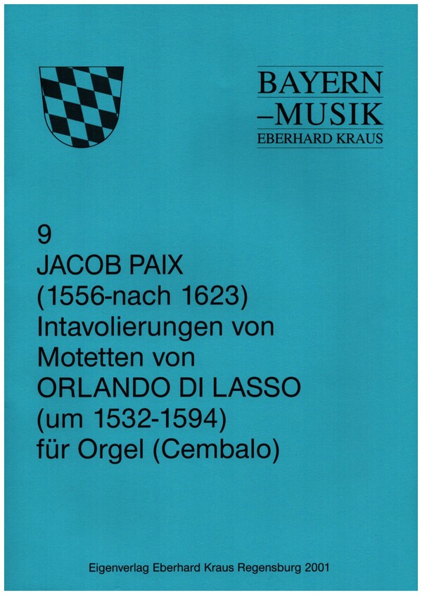 Intavolierungen Motetten von di Lasso  für Orgel (Cembalo)  