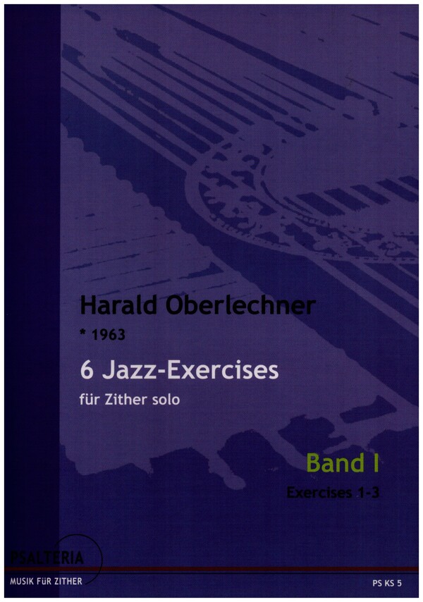6 Jazz-Exercises Band 1 (Exercises 1-3)  für Zither  