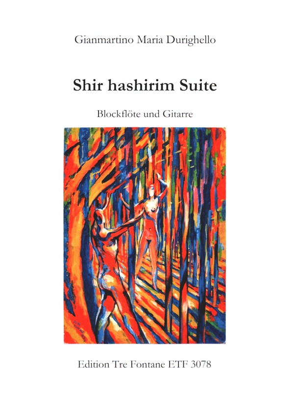 Shir hashirim Suite&nbsp;&nbsp;für Blockflöte (S,A, B) und Gitarrre&nbsp;&nbsp;
