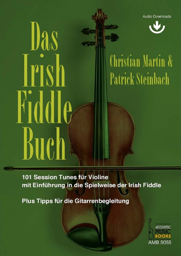 Das Irish Fiddle Buch (+Online Audio)&nbsp;&nbsp;für Violine&nbsp;&nbsp;