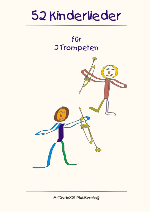 52 Kinderlieder  für  2 Trompeten  Spielpartitur