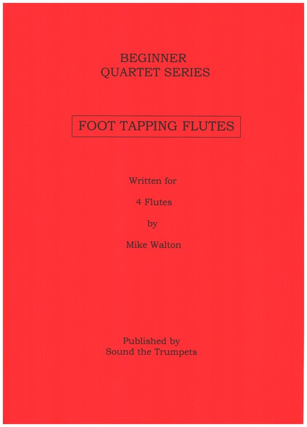 Foot Tapping Flutes  for 4 flutes  score and parts