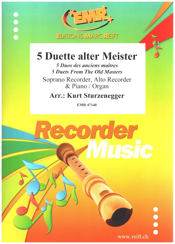 5 Duette alter Meister&nbsp;&nbsp;for soprano recorder, alto recorder and piano/organ&nbsp;&nbsp;