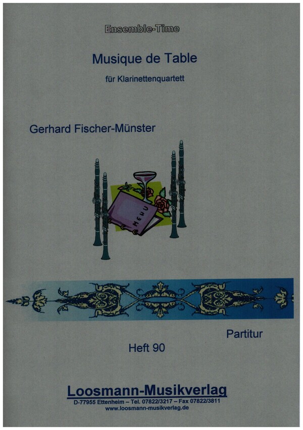Musique de Table&nbsp;&nbsp;für 4 Klarinetten&nbsp;&nbsp;Partitur und Stimmen