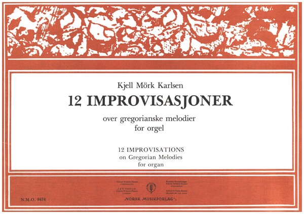 12 Improvisations on Gregorian Melodies  for organ  