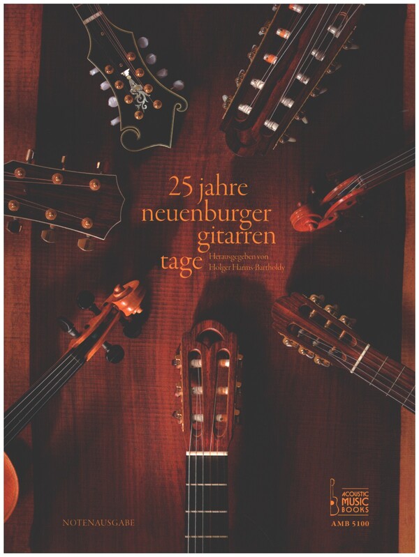 25 Jahre Neuenburger Gitarrentage  für Gitarre (Tabulatur und Noten)  Notenausgabe