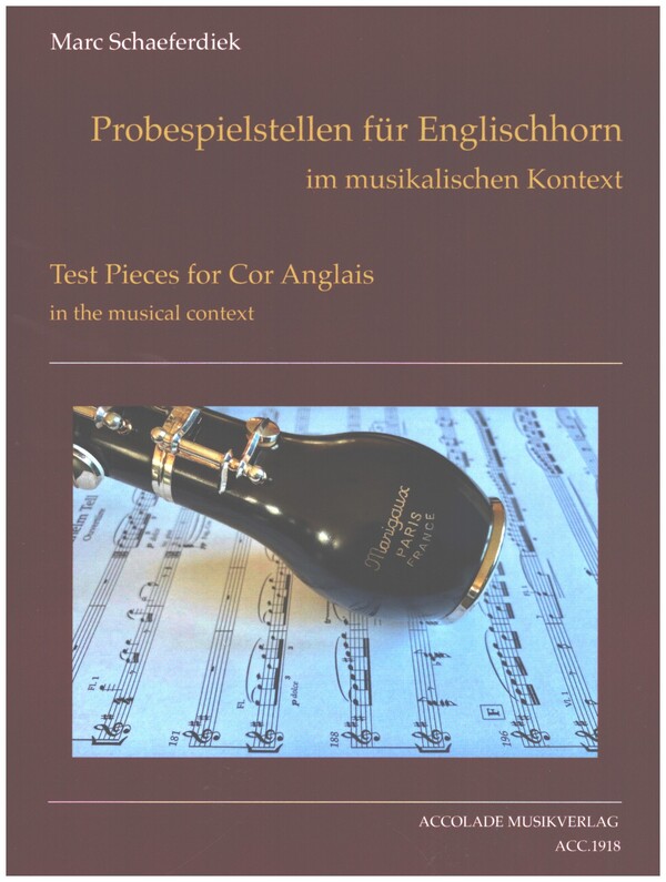 Probespielstellen im musikalischen Kontext&nbsp;&nbsp;für Englischhorn (Cor Anglais)&nbsp;&nbsp;