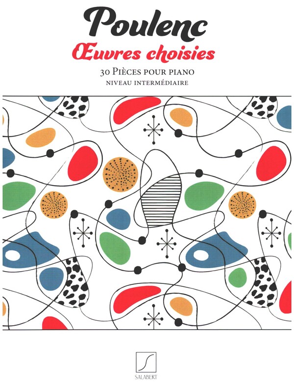 Oeuvres choisies&nbsp;&nbsp;pour piano&nbsp;&nbsp;