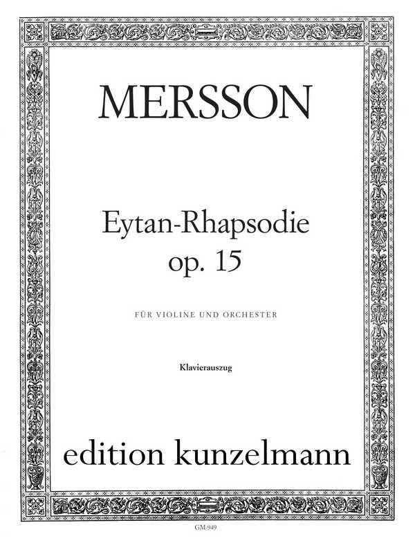 GM949  Eytan-Rhapsodie - Violinkonzert op.15  Violine und Orchester  Klavierauszug für Violine und Klavier