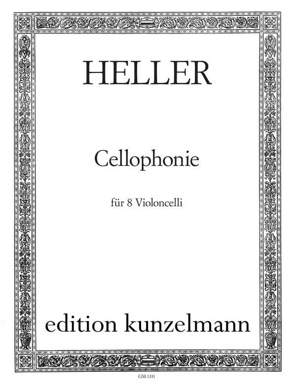 Cellophonie&nbsp;&nbsp;für 8 Violoncelli&nbsp;&nbsp;Partitur und Stimmen