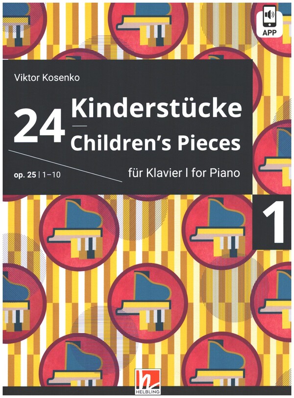 24 Kinderstücke op.25 Band 1 (Nr..1-10) (+APP)  für Klavier  