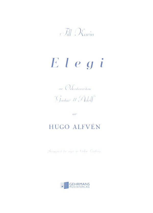 Elegi zur Orkestersviten 'Gutav II Adolf'  for organ  