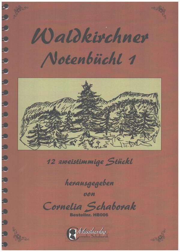 Waldkirchner Notenbüchl Bd.1  für 2 Gitarren  Spielpartitur