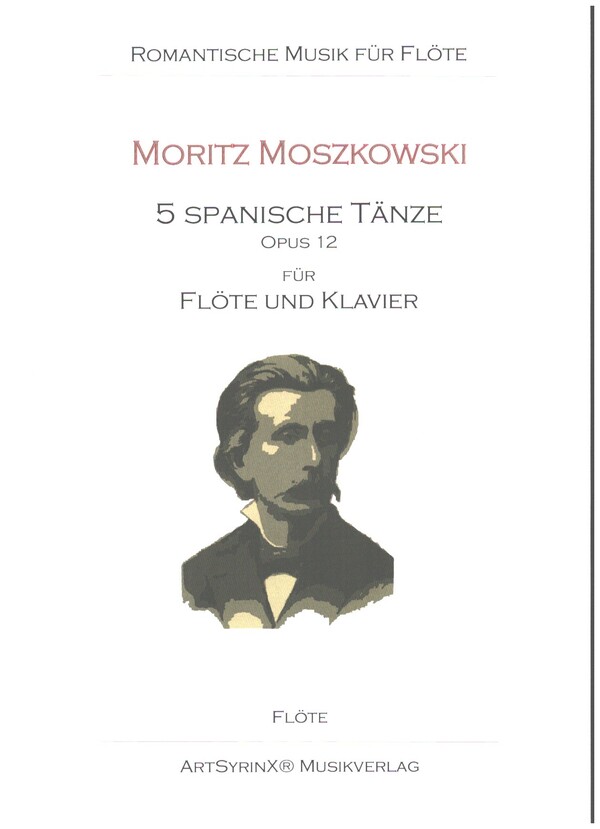 5 spanische Tänze op.12  für Flöte und Klavier  Flötenstimme