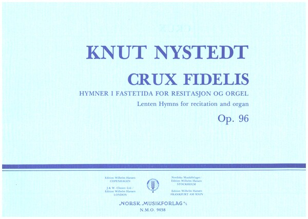 Crux Fidelis op.96  for recitation and organ  