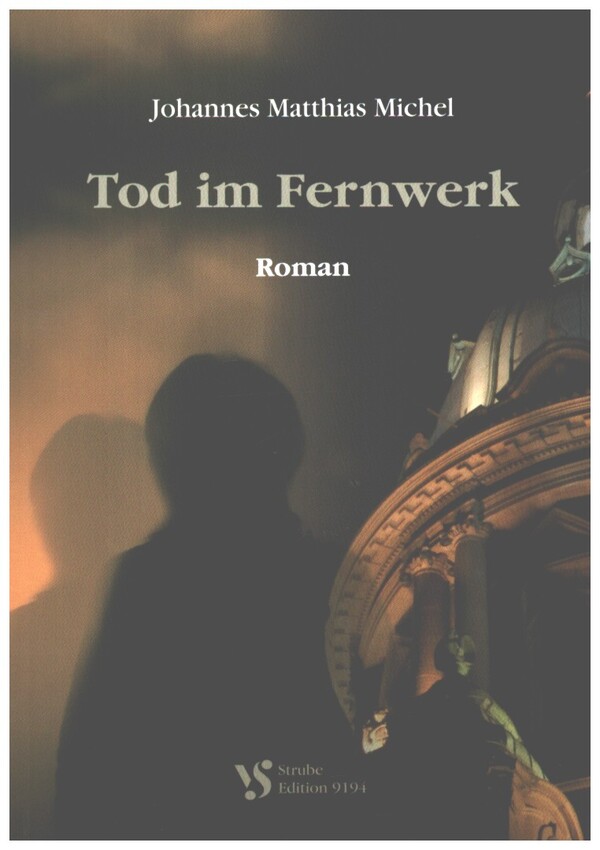 Tod im Fernwerk&nbsp;&nbsp;&nbsp;&nbsp;Roman