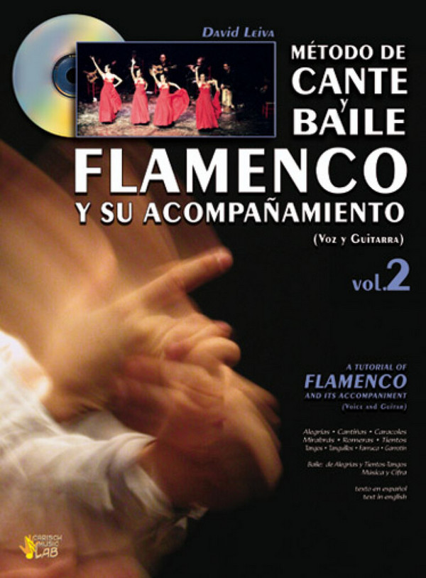 Método de cante y baile flamenco y su acompanamiento vol.2&nbsp;&nbsp;for voice and guitar (en/sp)&nbsp;&nbsp;