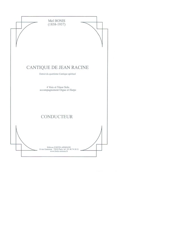 Cantique de Jean Racine op.145  pour 4 voix et ténor solo with orgue et harpe  conducteur