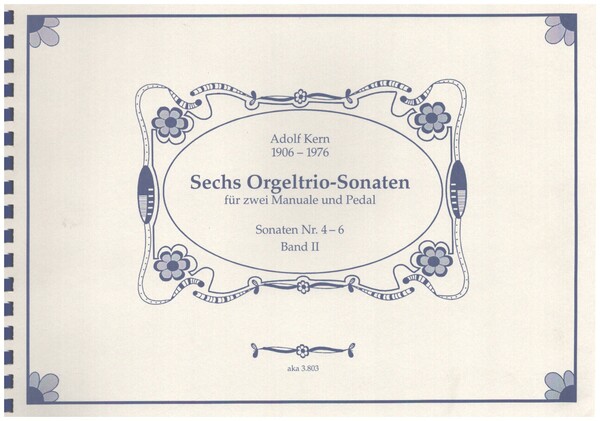 6 Orgeltrio-Sonaten Band 2 (Sonaten 4-6)  für 2 Manuale und ein Pedal  