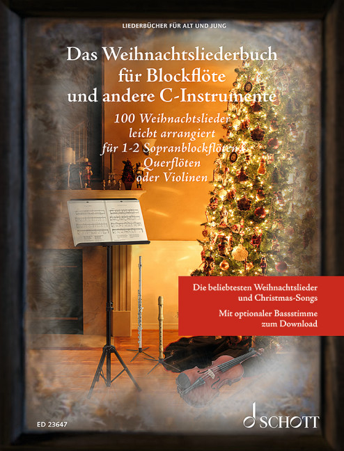Das Weihnachtsliederbuch&nbsp;&nbsp;für Blockflöte und andere C-Instrumente&nbsp;&nbsp;