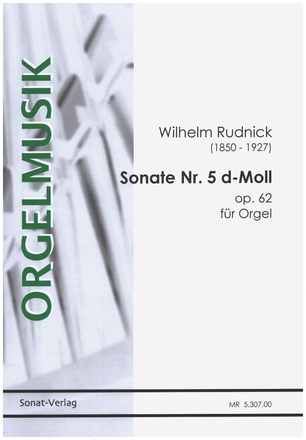 Sonate d-Moll Nr.5 op.62  für Orgel  