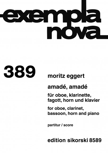 Amadé Amadé für Oboe, Klarinette,  Fagott, Horn und Klavier  Studienpartitur