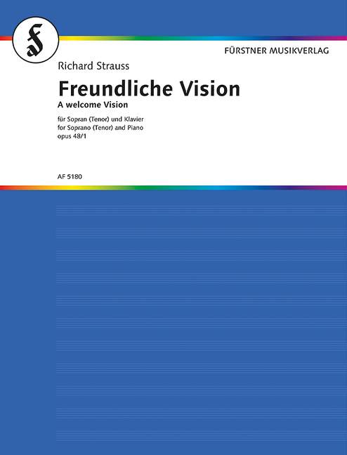 Freundliche Vision D-Dur&nbsp;&nbsp;für Singstimme und Klavier (dt)&nbsp;&nbsp;