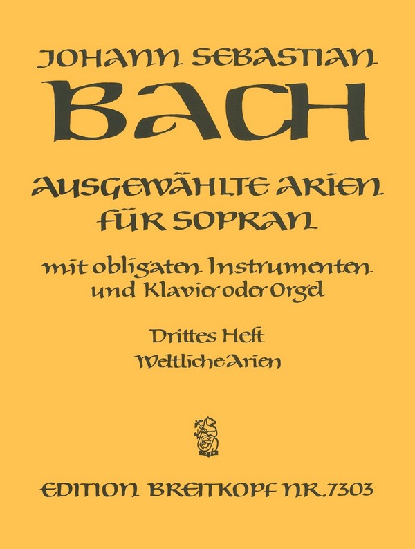 Ausgewählte Arien Band 3&nbsp;&nbsp;für Sopran mit obligaten Instrumenten und Klavier (Orgel)&nbsp;&nbsp;