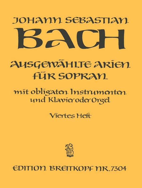 Ausgewählte Arien Band 4&nbsp;&nbsp;für Sopran mit obligaten Instrumenten und Klavier (Orgel)&nbsp;&nbsp;