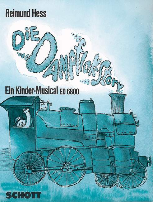 Dampflok-Story&nbsp;&nbsp;für Kinderchor (SMezA) mit Sprecher, Klavier (Orgel), 2 Melodie-Instru&nbsp;&nbsp;Partitur - (= Klavierstimme)