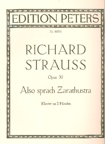 Also sprach Zarathustra op.30 Sinfonische Dichtung&nbsp;&nbsp;für Klavier&nbsp;&nbsp;