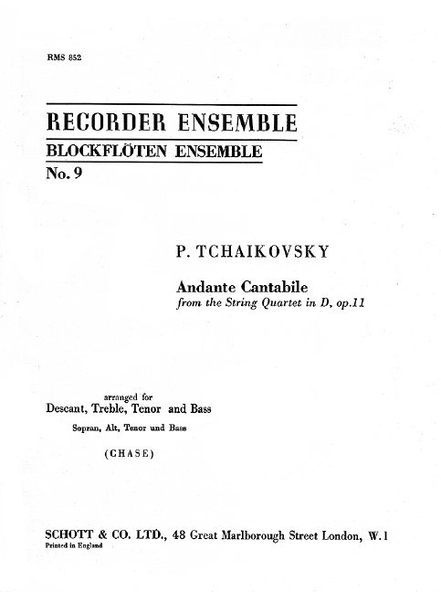 Andante Cantabile from string quartet d major op.11  for SATB recorders  score