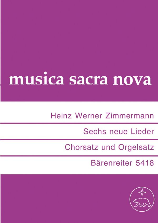 6 neue Lieder Chorsatz und  Orgelsatz  Partitur (dt)
