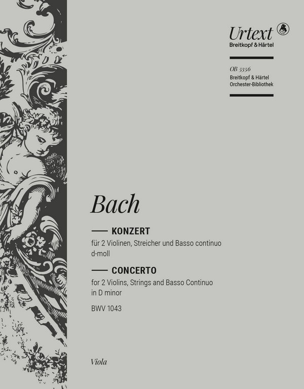 Konzert d-Moll BWV1043&nbsp;&nbsp;für 2 Violinen, Streicher und Bc&nbsp;&nbsp;Viola