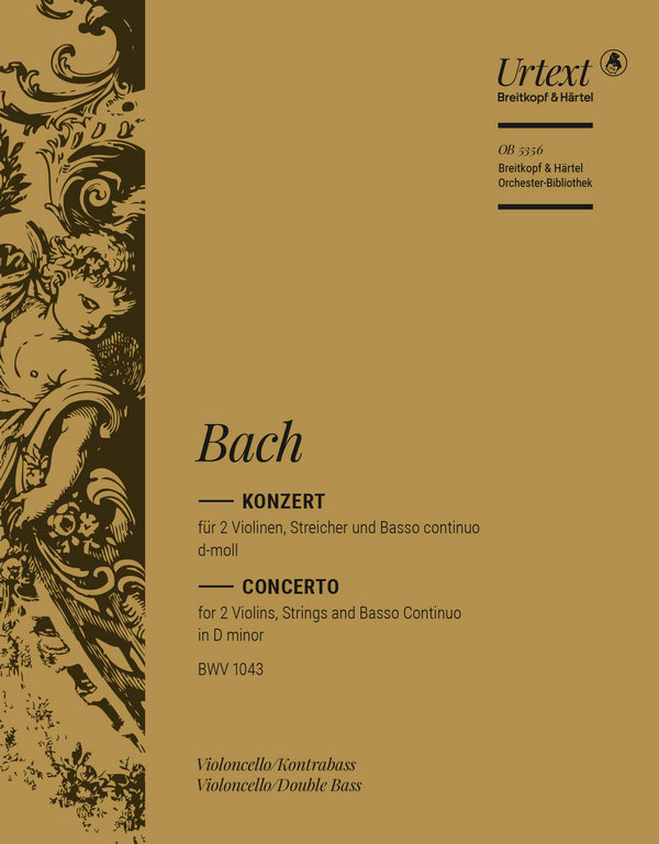 Konzert d-Moll BWV1043&nbsp;&nbsp;für 2 Violinen, Streicher und Bc&nbsp;&nbsp;Violoncello / Kontrabass