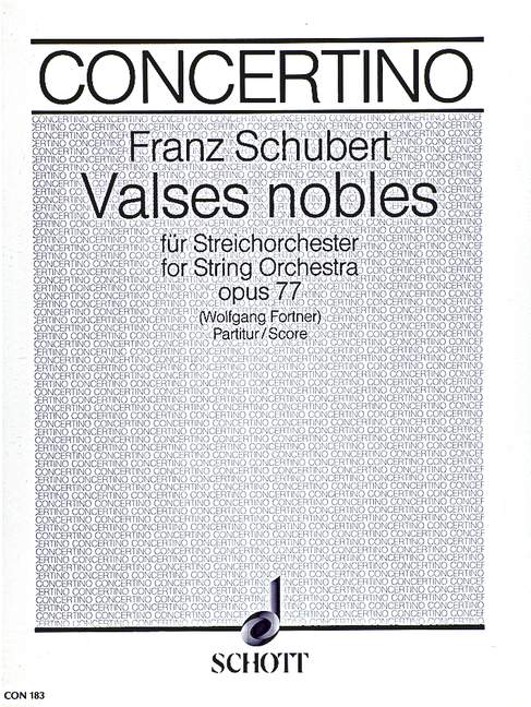 Valses nobles op. 77 D 969&nbsp;&nbsp;für Streichorchester&nbsp;&nbsp;Partitur
