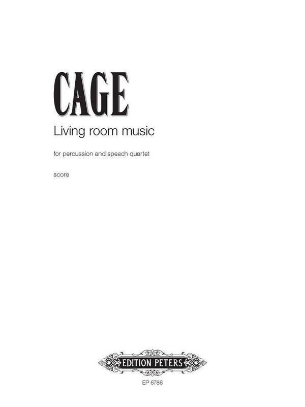 Living Room Music  for Percussion and speech quartet  Score
