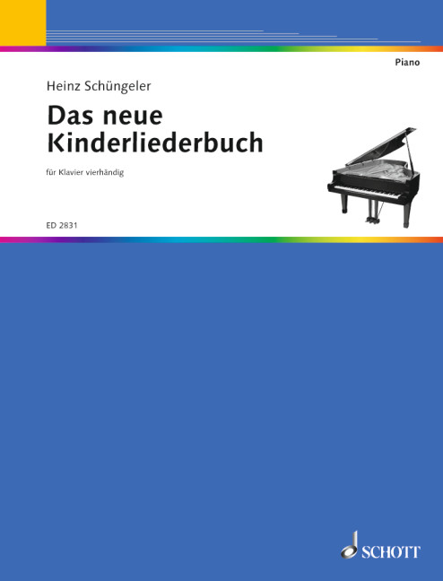 Das neue Kinderliederbuch&nbsp;&nbsp;für Klavier 4-händig&nbsp;&nbsp;